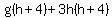 g%28h%2B4%29+%2B+3h%28h%2B4%29