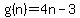g%28n%29=4n-3
