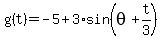 g%28t%29=-5%2B3%2Asin%28theta%2Bt%2F3%29