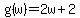 g%28w%29=2w%2B2