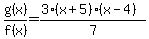 g%28x%29%2Ff%28x%29=%283%28x%2B5%29%28x-4%29%29%2F7
