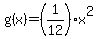 g%28x%29=%281%2F12%29x%5E2
