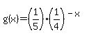 g%28x%29=%281%2F5%29%281%2F4%29%5E+%28-x%29