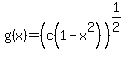 g%28x%29=%28c%281-x%5E2%29%29%5E%281%2F2%29