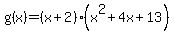g%28x%29=%28x%2B2%29%28x%5E2%2B4x%2B13%29