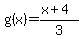 g%28x%29=%28x%2B4%29%2F3