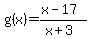 g%28x%29=%28x-17%29%2F%28x%2B3%29
