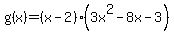 g%28x%29=%28x-2%29%283x%5E2-8x-3%29