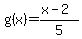 g%28x%29=%28x-2%29%2F5