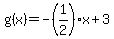 g%28x%29=-%281%2F2%29x%2B3