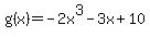 g%28x%29=-2x%5E3-3x%2B10