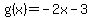 g%28x%29=-2x-3