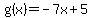 g%28x%29=-7x%2B5