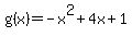 g%28x%29=-x%5E2%2B4x%2B1