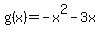 g%28x%29=-x%5E2-3x