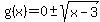 g%28x%29=0%2B-+sqrt%28x-3%29