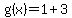 g%28x%29=1%2B3