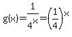 g%28x%29=1%2F4%5Ex=%281%2F4%29%5Ex