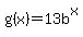 g%28x%29=13b%5Ex
