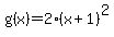 g%28x%29=2%28x%2B1%29%5E2