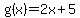 g%28x%29=2x%2B5