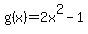 g%28x%29=2x%5E2-1