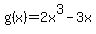 g%28x%29=2x%5E3-+3x