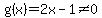 g%28x%29=2x-1%3C%3E0