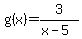 g%28x%29=3%2F%28x-5%29