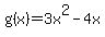 g%28x%29=3x%5E2-4x