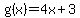g%28x%29=4x%2B3