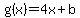 g%28x%29=4x%2Bb