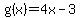 g%28x%29=4x-3