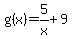 g%28x%29=5%2Fx%2B9