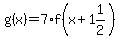 g%28x%29=7%2Af%28x%2B1%261%2F2%29