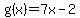 g%28x%29=7x-2
