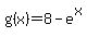 g%28x%29=8-e%5Ex