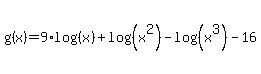 g%28x%29=9%2Alog%28%28x%29%29%2Blog%28%28x%5E2%29%29-log%28%28x%5E3%29%29-16