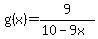 g%28x%29=9%2F%2810-9x%29