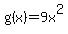g%28x%29=9x%5E2+
