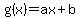 g%28x%29=ax%2Bb