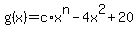 g%28x%29=c%2Ax%5En-4x%5E2%2B20