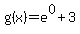 g%28x%29=e%5E0%2B3
