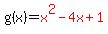 g%28x%29=red%28x%5E2-4x%2B1%29+