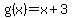 g%28x%29=x%2B3