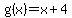 g%28x%29=x%2B4