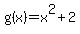 g%28x%29=x%5E2%2B2