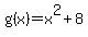 g%28x%29=x%5E2%2B8