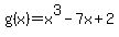 g%28x%29=x%5E3-7x%2B2