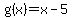 g%28x%29=x-5